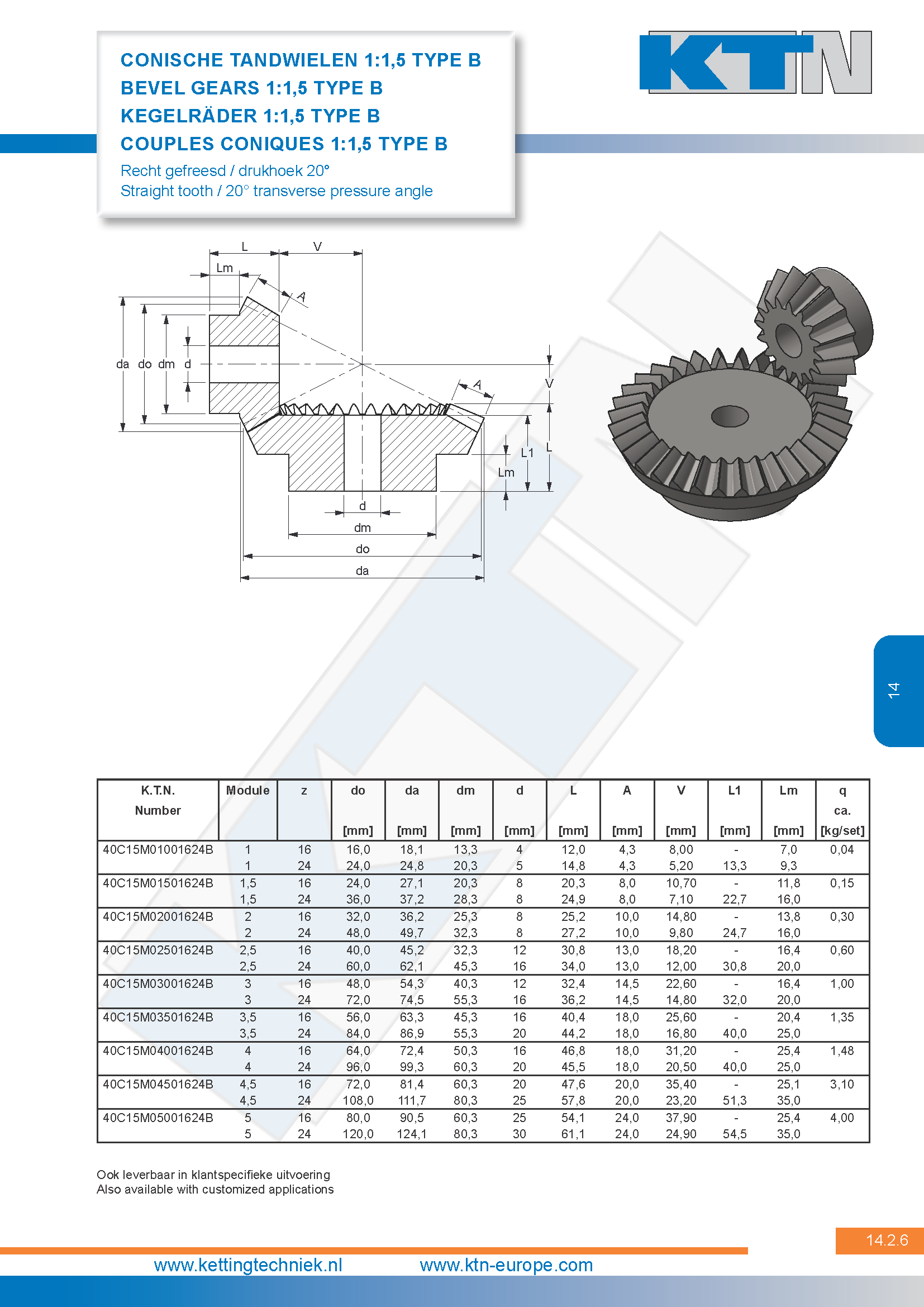 Tandwielen Conische vertanding 1:1,5 Type B 